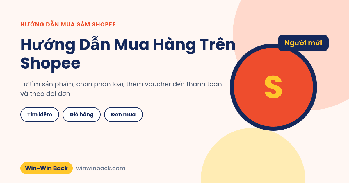Hướng dẫn mua hàng trên Shopee từng bước cho người mới
