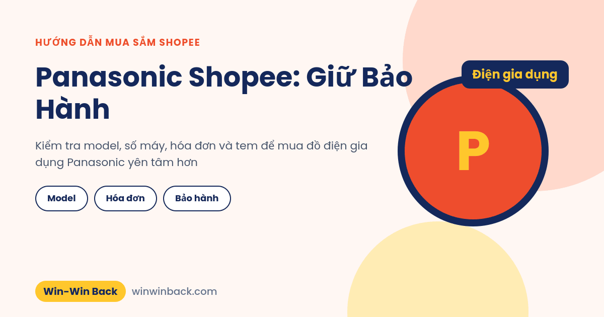 Panasonic Shopee: mua đồ điện gia dụng Panasonic chính hãng và giữ bảo hành