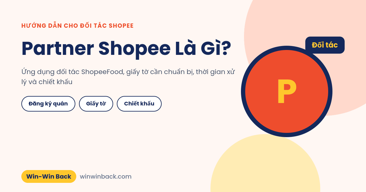 Partner Shopee là gì: cách đăng ký làm đối tác ShopeeFood