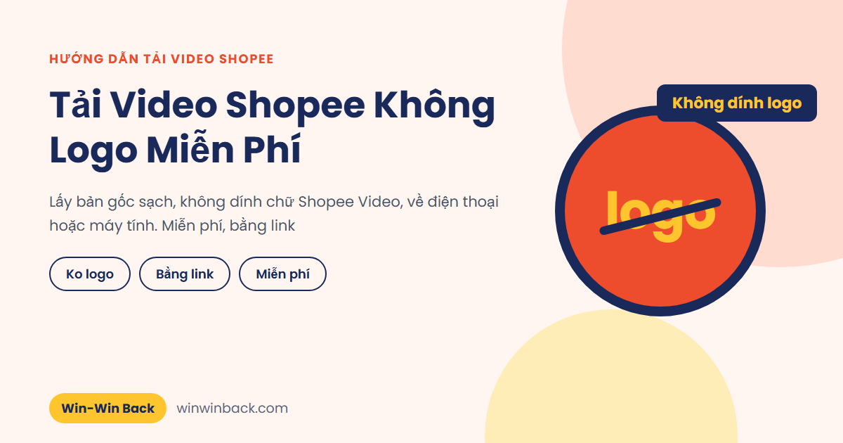 Tải video Shopee không logo miễn phí