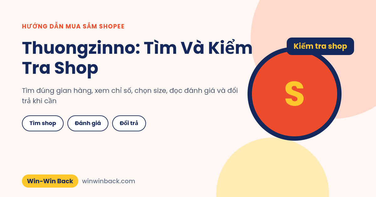 Thuongzinno trên Shopee: cách tìm đúng shop và kiểm tra trước khi mua